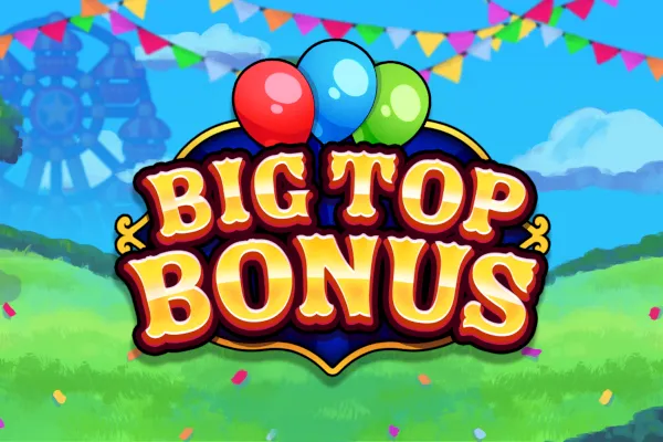 玩 Big Top Bonus